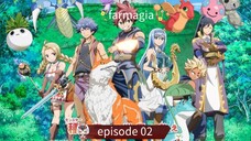 Farmagia eps02