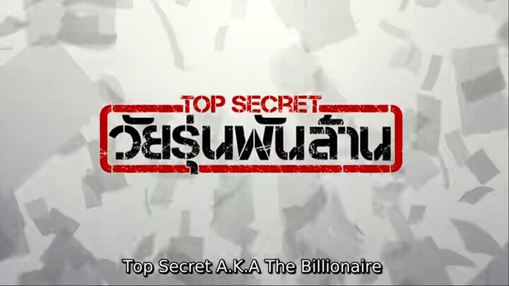 Film Thailand The Billionaire (Top Secret- Wai roon pun lan) (2011) Subtitle Indonesia HD
