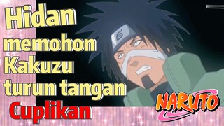 [Naruto] Cuplikan |  Hidan memohon Kakuzu turun tangan