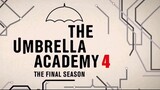 The Umbrella Academy 4 | August 8