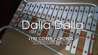 DALLA DALLA - ITZY - Lyre Cover