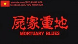 Cấm Địa Cương Thi Mortuary Blues 1990 Tập 1_5