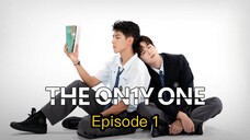 The On1y One (2024) Ep.1 Eng Sub