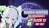 Spiral Abyss Floor 12 2nd Half Nahida Quicken| Genshin Impact Mobile Indonesia
