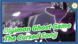 [Digimon Ghost Game] Ep6 Adegan Lagu Terkutuk_E