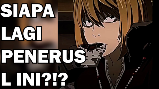 Siapa Lagi Bocah yang Menjadi Penerus L Ini ❓❗️❓ - Death Note