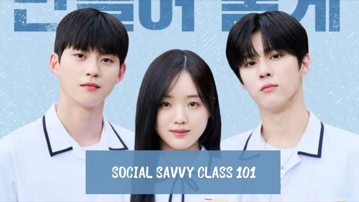 Social Savvy Class 101 Ep 4 Episode 4 Web Version Full Hd