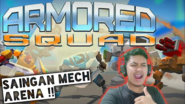 Robot Battle Arena - Armorred Squad Mechs vs Robots