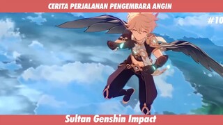 CERITA PERJALANAN PENGEMBARA ANGIN !