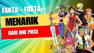 Fakta Fakta Menarik Dari Sebuah One Piece