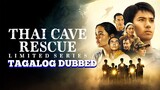 Thai Cave Rescue S01E01 Tagalog Dubbed [2022]
