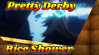 Pretty Derby|【asmv/Rice Shower】Because you are my Hero!