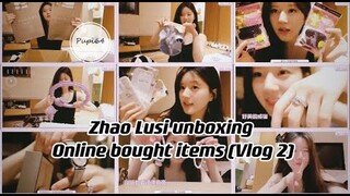 [Vlog] Zhao Lusi unboxing online bought items (part 2)