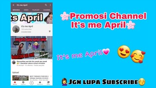 Promosi Channel It's me April😍