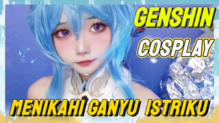 [Genshin, COSPLAY] Menikahi Ganyu, istriku~