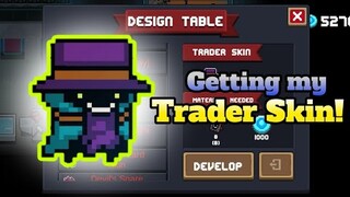 I finally got my TRADER SKIN! Soul Knight Moments by B3nN2o