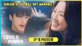 Lovely Runner Episode 16 Preview | Ending Lovely Runner