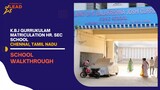 K.B.J Gurrukulam Matriculation School, Chennai, Tamil Nadu | School Tour