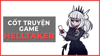 Cốt truyện game | HELLTAKER | Xuống địa ngục tán gái |  Game Cực Hay