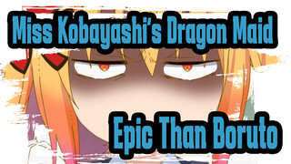 Miss Kobayashi's Dragon Maid|[Epic Than Boruto]The Importance of BGM