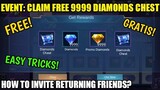 CLAIM FREE 9999 DIAMONDS  FOR ALL! HOW TO INVITE RETURNING FRIENDS? MOBILE LEGENDS