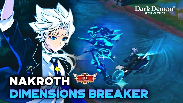 HIỆU ỨNG NAKROTH THỨ NGUYÊN VỆ THẦN - DIMENSIONS BREAKER (TRAILER)