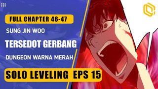 SOLO LEVELING EPS 15 | Sung Jin Woo Tersedot Gerbang Merah.