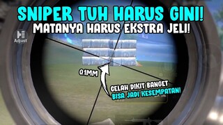 KALO MAU JADI SNIPER MATA HARUS EKSTRA JELI! CELAH SUPER TIPIS HEADSHOT