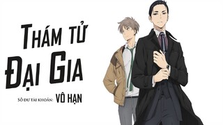 ALL IN ONE : PHÁ ÁN THEO CÁCH CỦA ĐẠI GIA VỚI SỐ DƯ TÀI KHOẢN VÔ HẠN || Tóm Tắt Anime