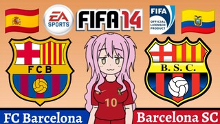 Miyako FIFA 14 | FC Barcelona VS Barcelona SC (Original VS Ripoff)