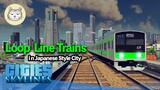 Cities: Skylines -  Loop Line Train ride in a Japanese style city  | First Person | Kotona