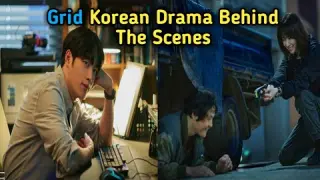 Grid Korean Drama Behind The Scenes | Seo Kang Joon | Kim Ah Joong | Lee Si Young | Kim Mu Yeol |