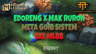 [TA] GOIB SISTEM 🗿| EXE MLBB part 2