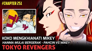 TOKYO REVENGERS CHAPTER 251 LENGKAP‼- AKHIRNYA KOKO MEMIHAK TOMAN_ HANMA BERGERA