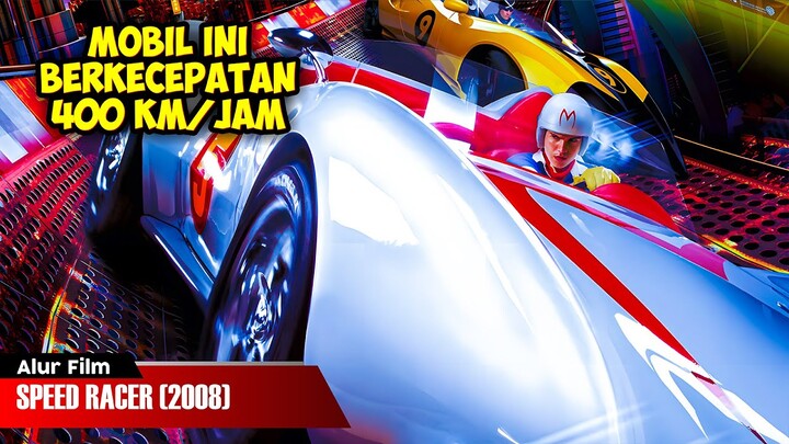 BALAP MOBIL SUPER CEPAT DI TRACK PALING BERBAHAYA | ALUR CERITA FILM SPEED RACER (2008)