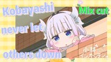 [Miss Kobayashi's Dragon Maid]  Mix cut | Kobayashi never let others down