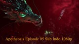 Apotheosis Episode 05 Sub Indo 1080p