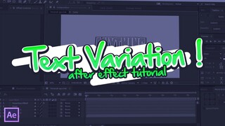 Text Variation - After Effects Tutorial