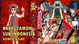Bakegyamon Eps 1 Sub Indonesia