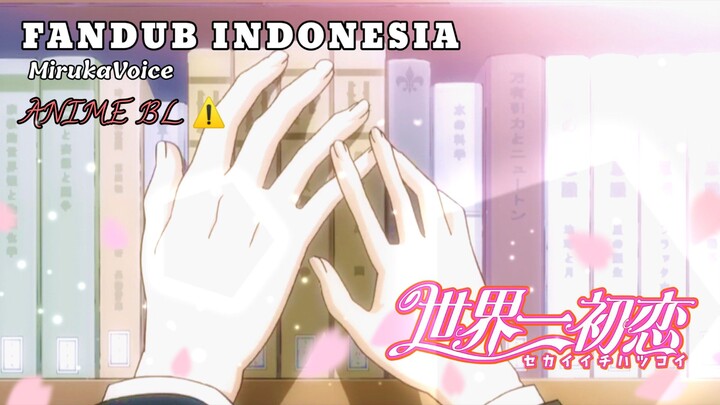 [ FANDUB INDO ] BL Anime ⚠️ Terlalu Indah - Sekaiichi Hatsukoi OVA #2