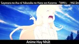 Sayonara no Asa ni Yakusoku no Hana wo Kazarou 「AMV」 - Mái ấm | Hay Nhất