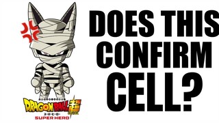 Does THIS Confirm CELL in Dragon Ball Super Super Hero?