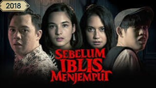 Sebelum Iblis Menjemputmu (2018)