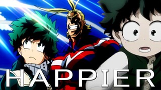 My Hero Academia - I Deku & All Might I Amv - Marshmello - Happier