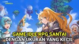 Game Idle RPG Santai Dengan Size Kecil - Cocok Saat Gabut!!