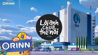 Lời Anh Chưa Thể Nói (Orinn Remix) - Chubby | Nhạc Trẻ Remix Hot TikTok Gây Nghiện Hay Nhất 2022