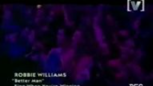 Robbie Williams - Better Man [Channel V 2000]