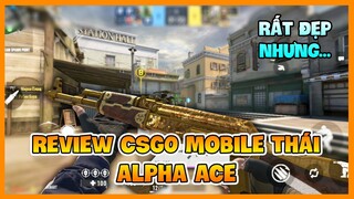 REVIEW CSGO MOBILE THÁI ALPHA ACE: KẺ THAY THẾ STANDOFF 2 ? Nam Art Review