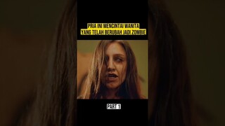 WANITA LEBIH SERAM DARI ZOMBIE #alurceritafilm #film