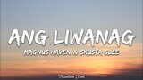 Skusta Clee x Magnus Haven - Ang Liwanag (Lyrics)